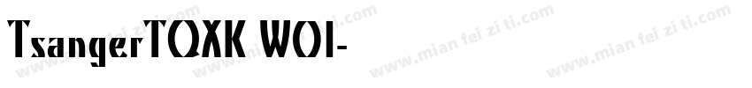 TsangerTQXK W01字体转换